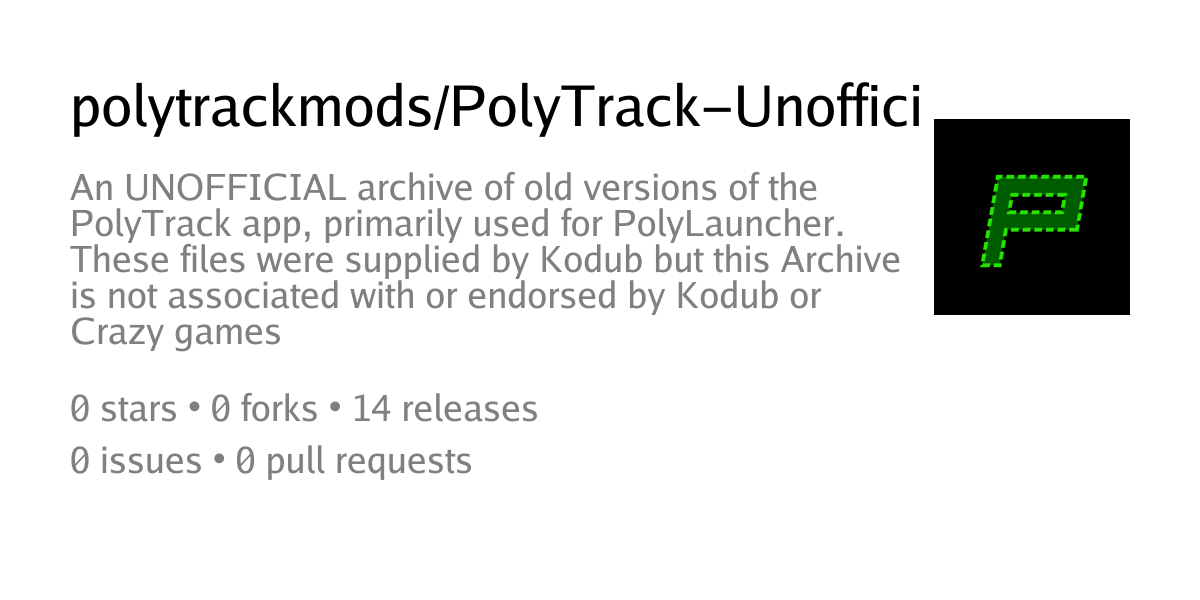 Releases - polytrackmods/PolyTrack-Unofficial-Archive - PolyModLoader